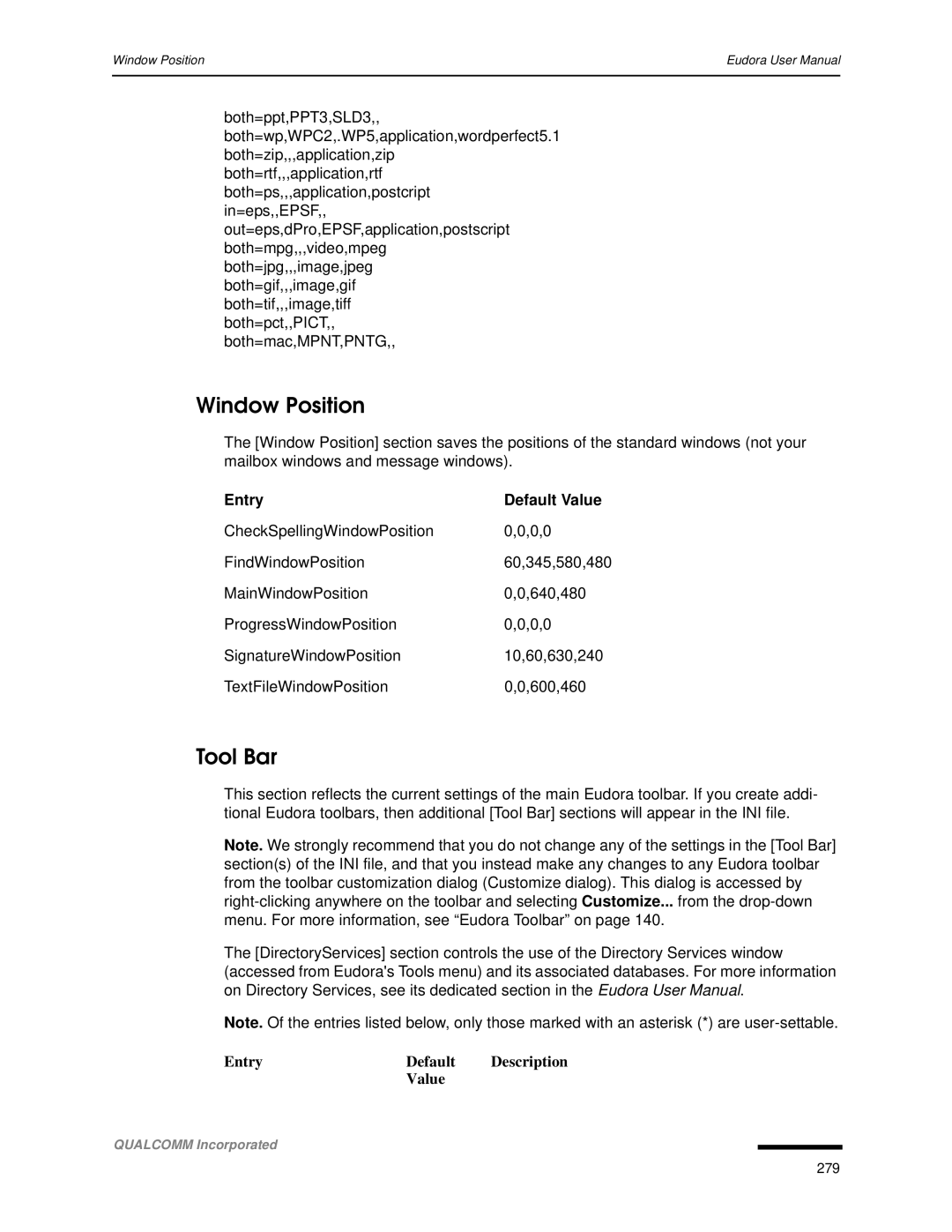 Qualcomm 4.3 user manual Window Position, Tool Bar, Entry 