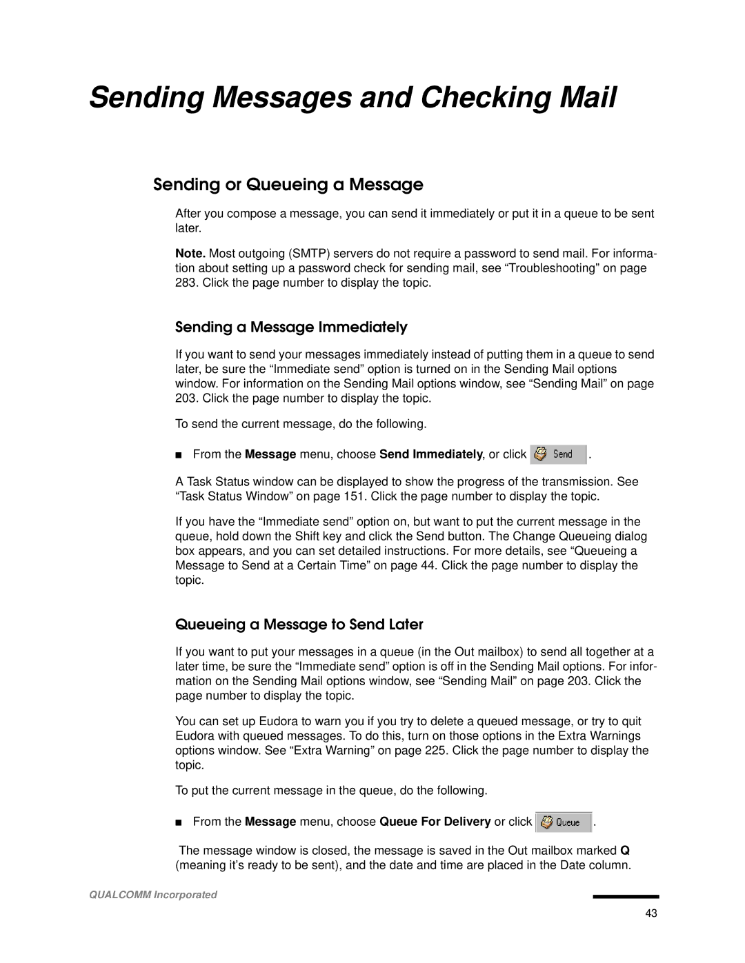 Qualcomm 4.3 user manual Sending Messages and Checking Mail, Sending or Queueing a Message, Sending a Message Immediately 