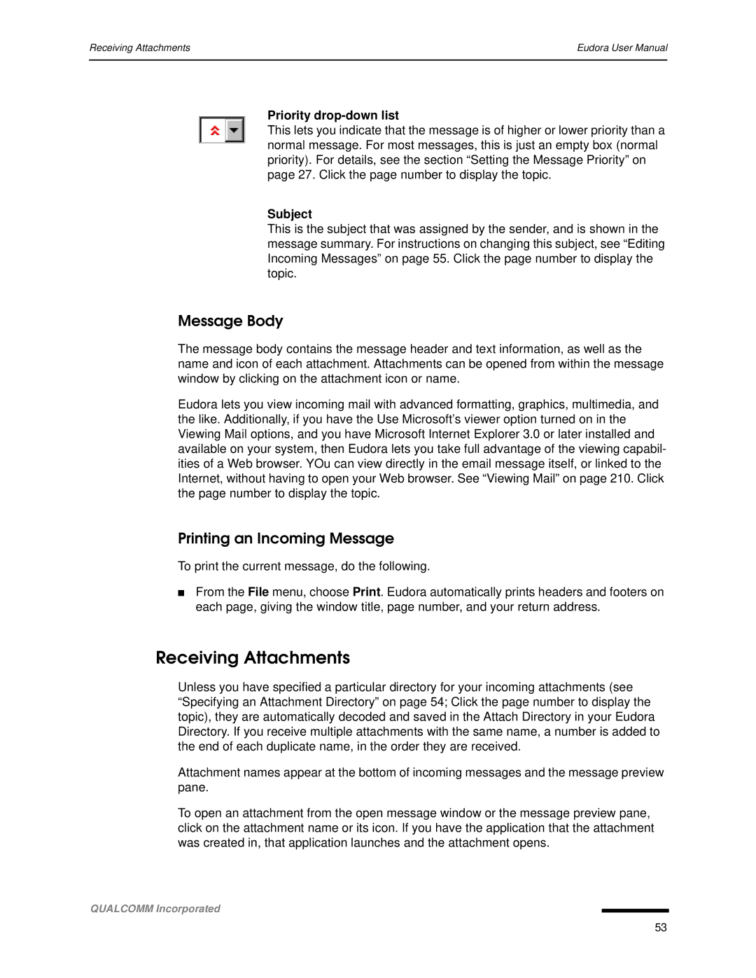 Qualcomm 4.3 user manual Receiving Attachments, Printing an Incoming Message, Subject 