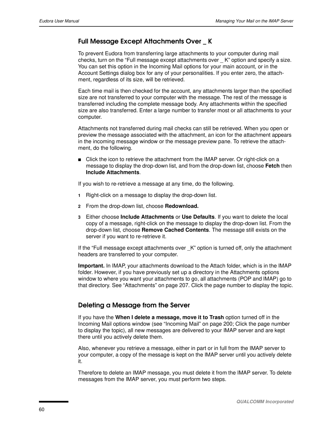 Qualcomm 4.3 user manual Full Message Except Attachments Over K, Deleting a Message from the Server 