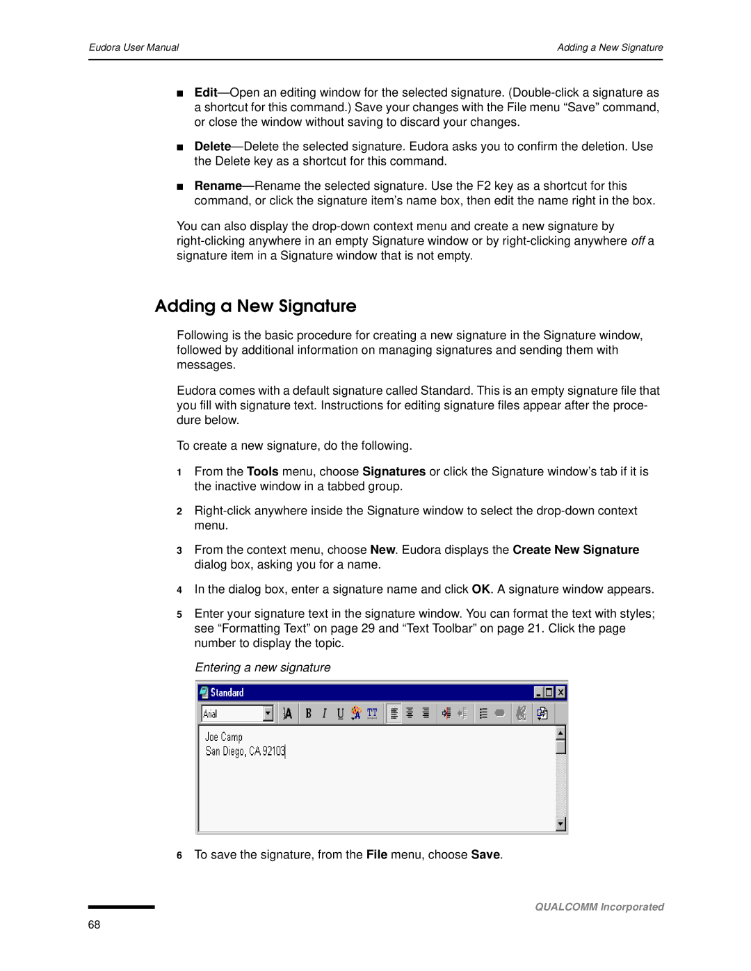 Qualcomm 4.3 user manual Adding a New Signature, Entering a new signature 