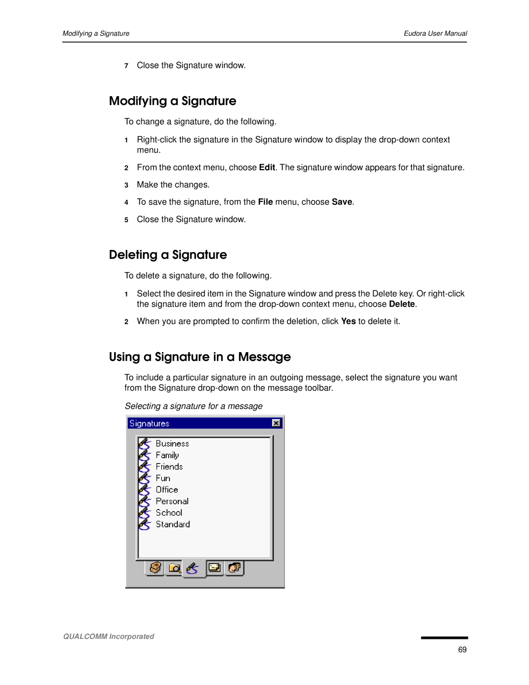 Qualcomm 4.3 user manual Modifying a Signature, Deleting a Signature, Using a Signature in a Message 