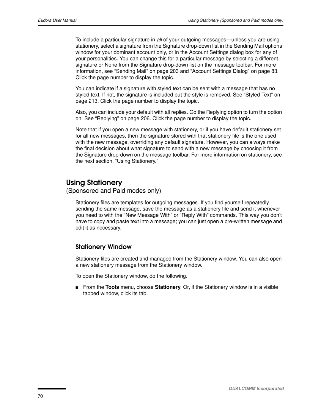 Qualcomm 4.3 user manual Using Stationery, Stationery Window 