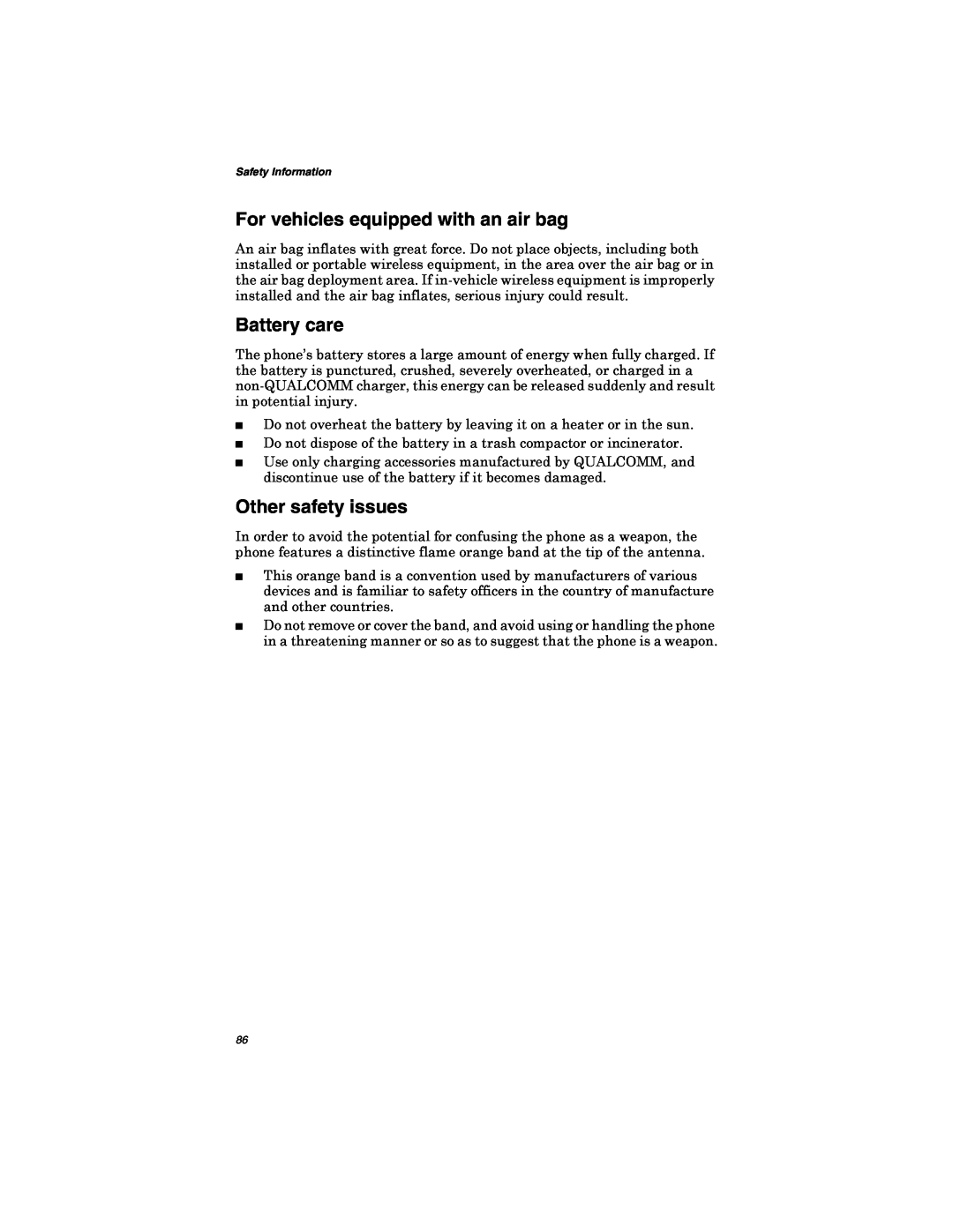Qualcomm GSP-1600 manual For vehicles equipped with an air bag, Battery care, Other safety issues, Safety Information 