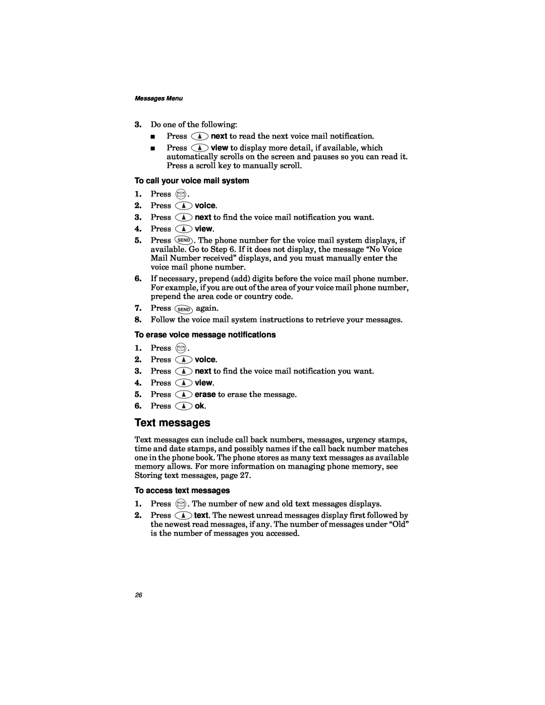 Qualcomm GSP-1600 manual Text messages, To call your voice mail system, To erase voice message notifications 