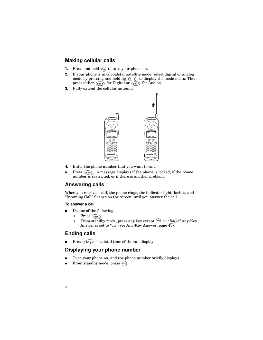 Qualcomm GSP-1600 Making cellular calls, Answering calls, Ending calls, Displaying your phone number, To answer a call 