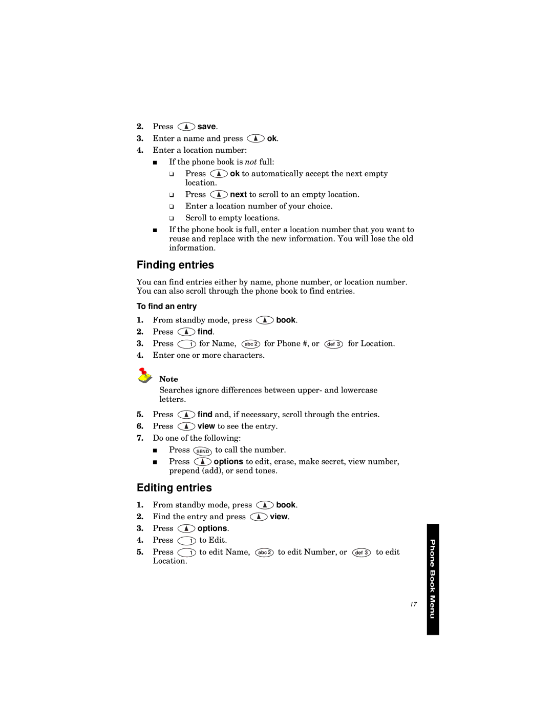 Qualcomm GSP-1600 manual Finding entries, Editing entries, To find an entry, Press options 