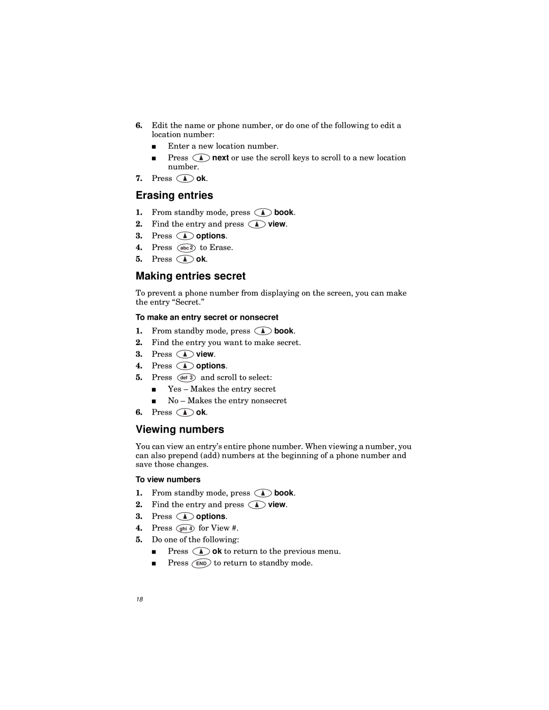 Qualcomm GSP-1600 manual Erasing entries, Making entries secret, Viewing numbers, To make an entry secret or nonsecret 