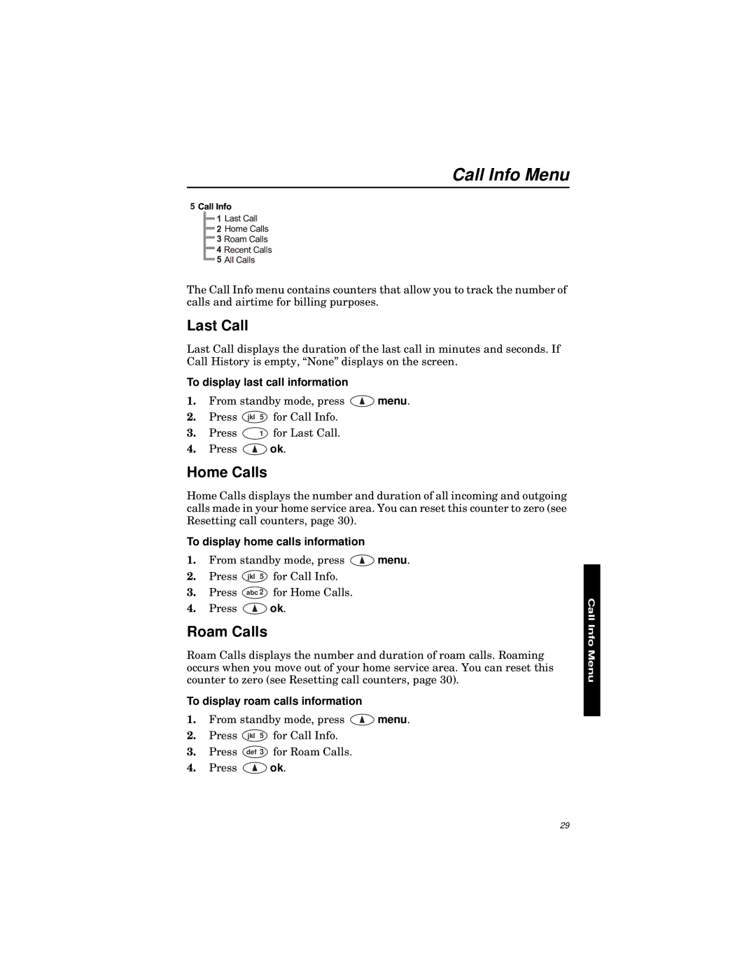 Qualcomm GSP-1600 manual Call Info Menu, Last Call, Home Calls, Roam Calls 