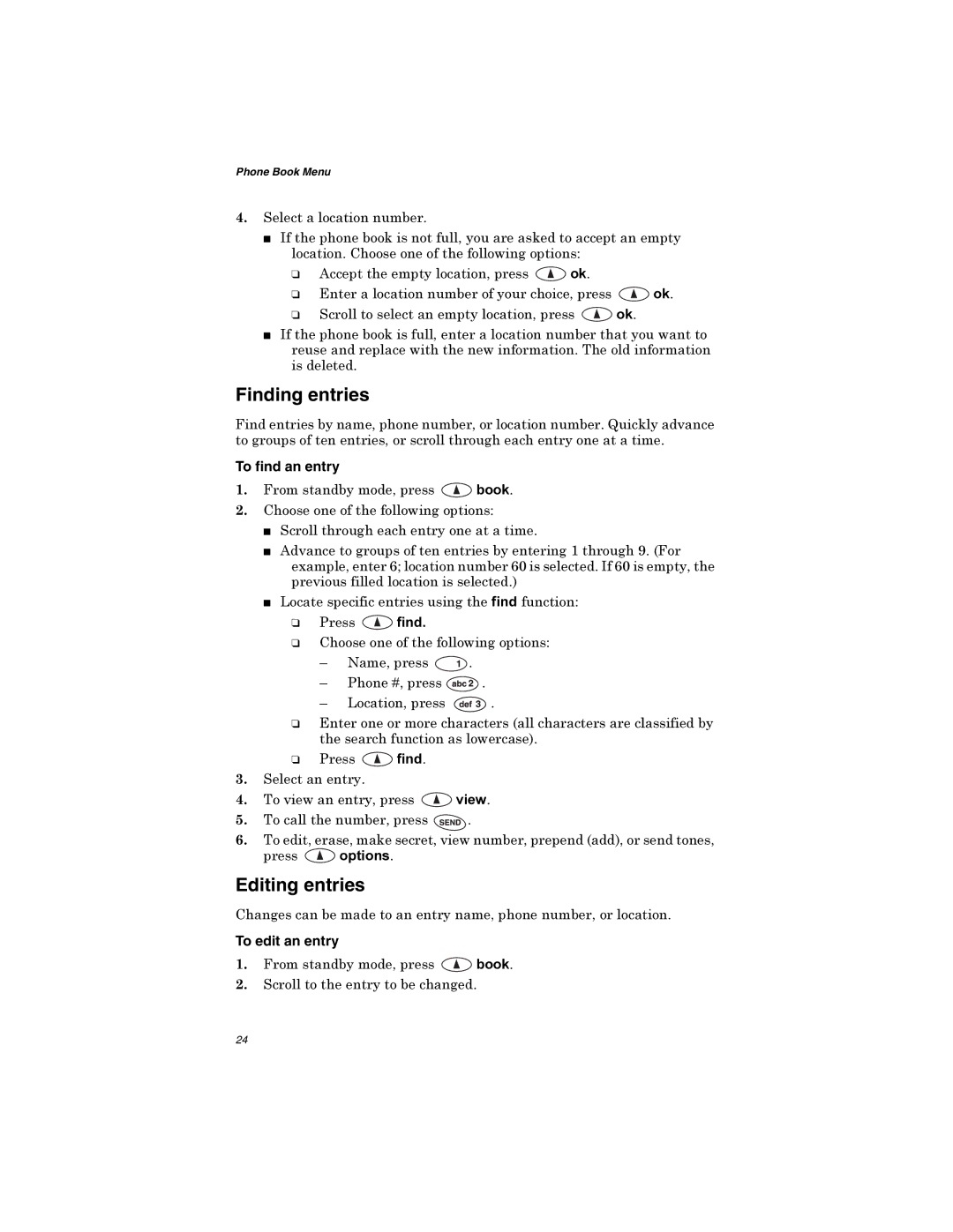 Qualcomm GSP-1600 manual Finding entries, Editing entries, To find an entry, To edit an entry 