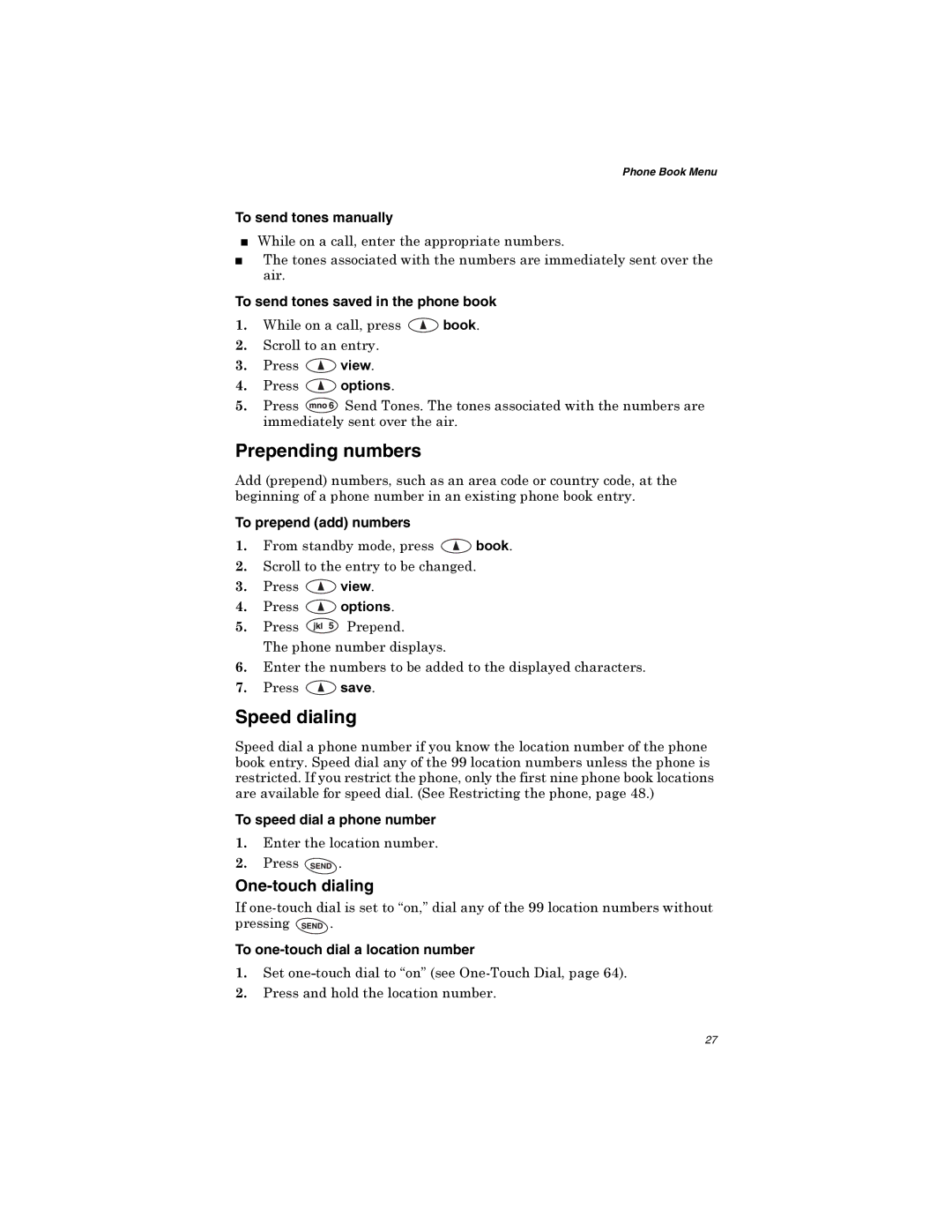 Qualcomm GSP-1600 manual Prepending numbers, Speed dialing, One-touch dialing 