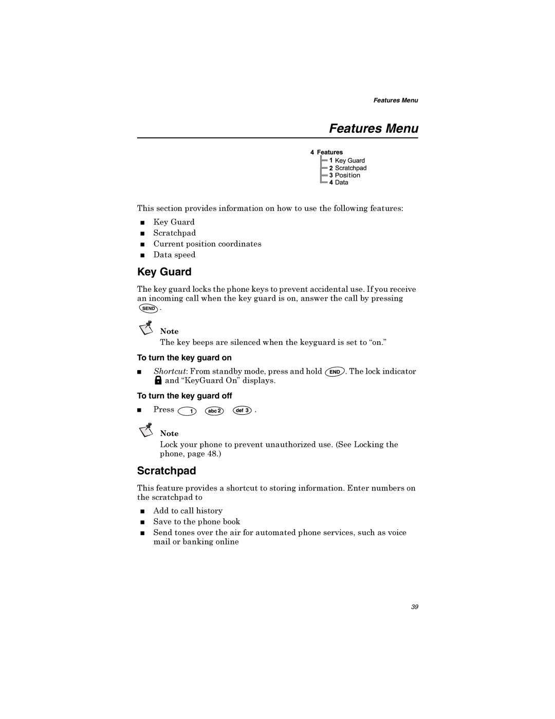 Qualcomm GSP-1600 manual Features Menu, Key Guard, Scratchpad, To turn the key guard on, To turn the key guard off 