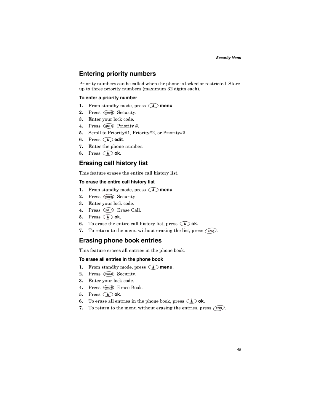 Qualcomm GSP-1600 manual Entering priority numbers, Erasing call history list, Erasing phone book entries 