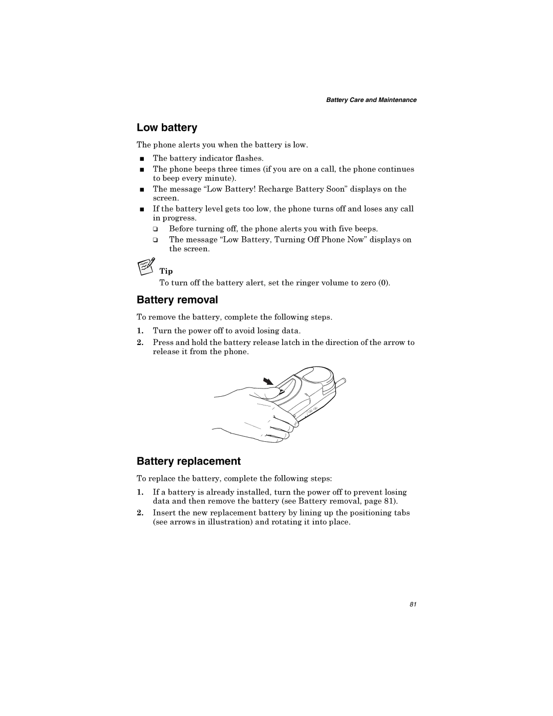 Qualcomm GSP-1600 manual Low battery, Battery removal, Battery replacement, 7XUQWKHSRZHURIIWRDYRLGORVLQJGDWD 