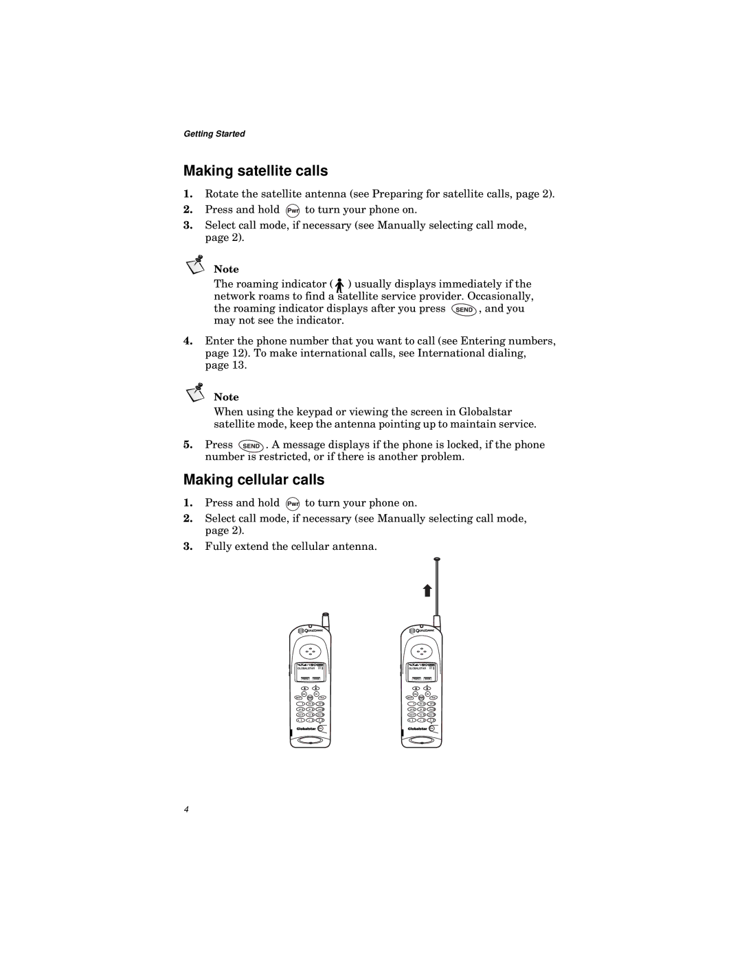 Qualcomm GSP-1600 manual Making satellite calls, Making cellular calls 