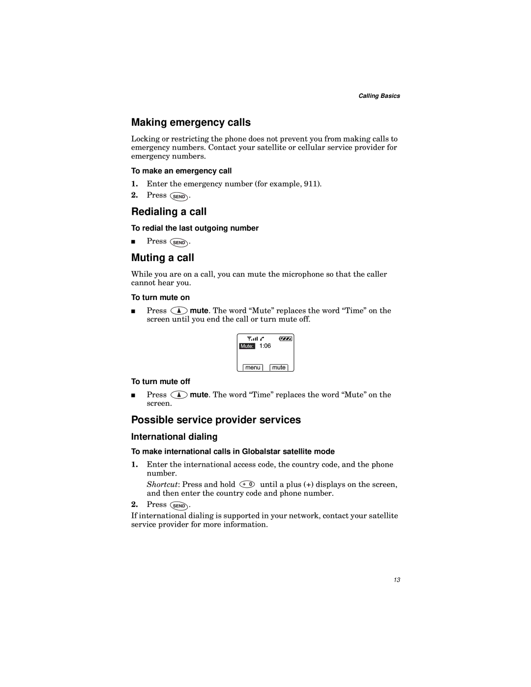 Qualcomm GSP-1600 manual Making emergency calls, Redialing a call, Muting a call, Possible service provider services 