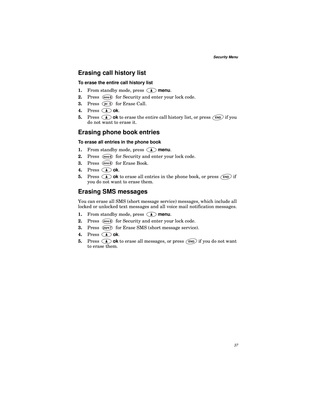 Qualcomm GSP-1600 manual Erasing call history list, Erasing phone book entries, Erasing SMS messages 