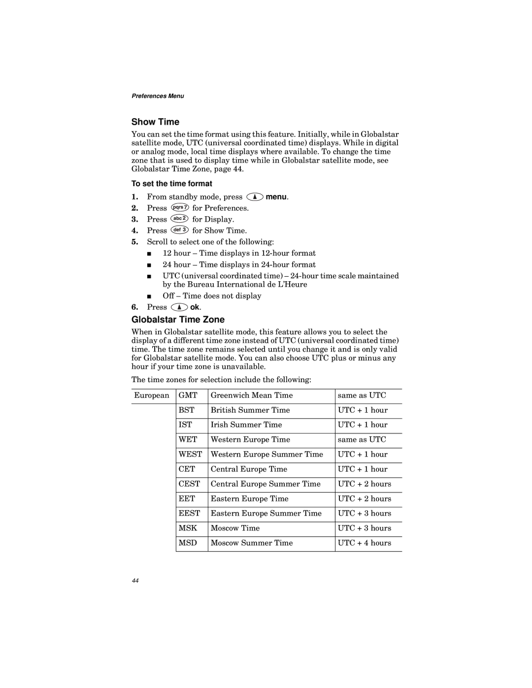 Qualcomm GSP-1600 manual Show Time, Globalstar Time Zone, To set the time format 