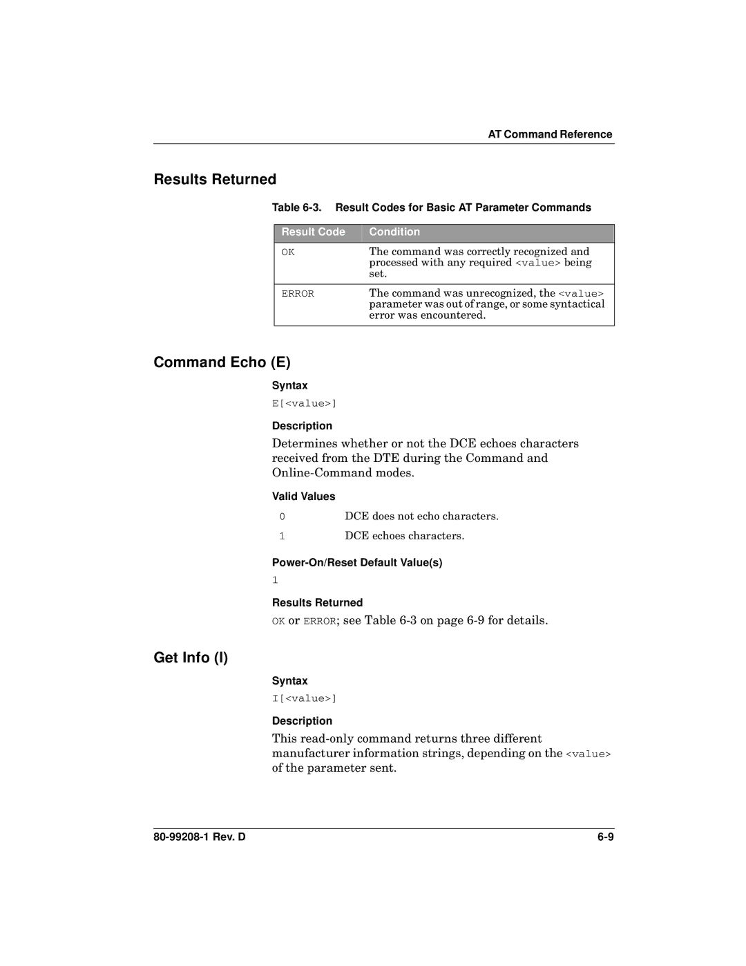 Qualcomm GSP-1620 specifications Results Returned, Command Echo E, Get Info, OK or Error see -3 on page 6-9 for details 