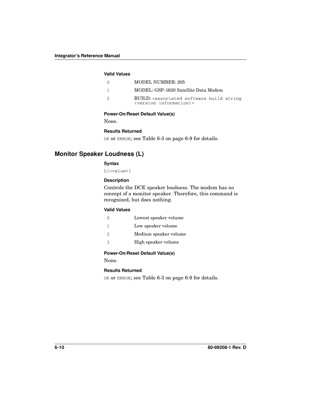 Qualcomm GSP-1620 specifications Monitor Speaker Loudness L, None, Integrator’s Reference Manual Valid Values 