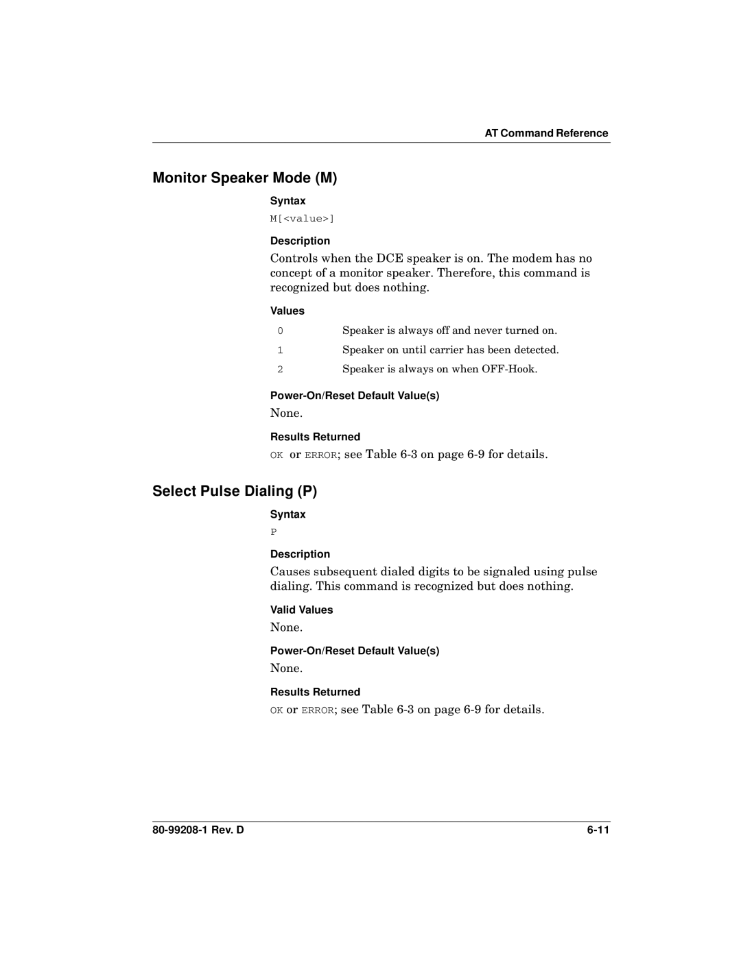 Qualcomm GSP-1620 specifications Monitor Speaker Mode M, Select Pulse Dialing P, Values, Syntax Description 