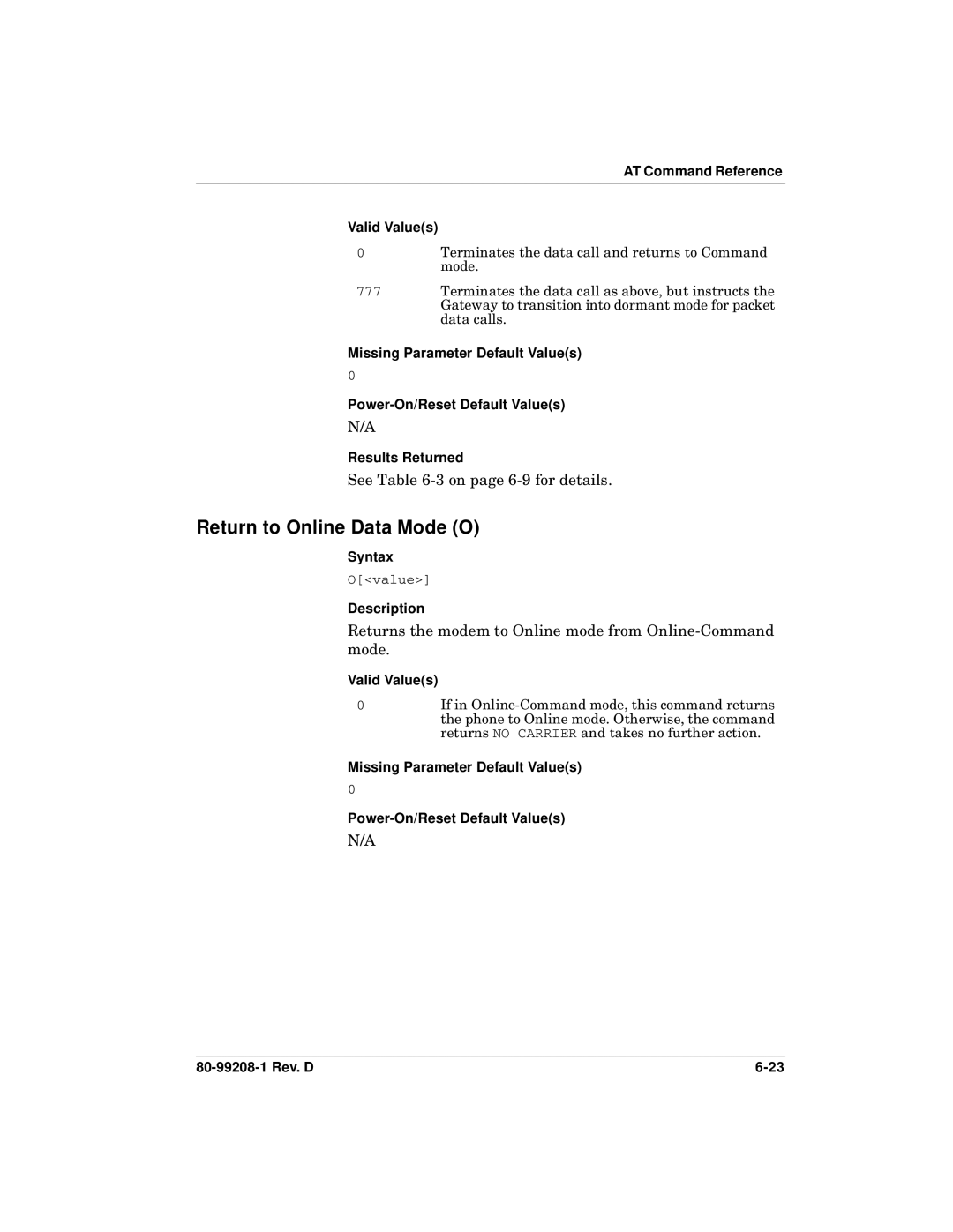 Qualcomm GSP-1620 specifications Return to Online Data Mode O, See -3 on page 6-9 for details 