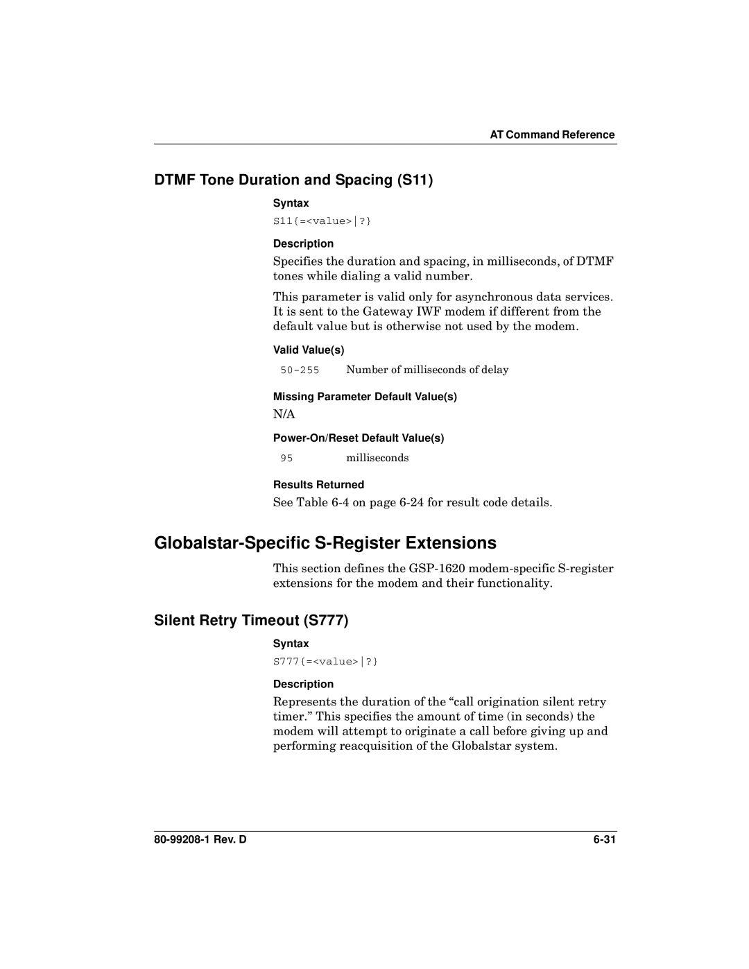 Qualcomm GSP-1620 Globalstar-Specific S-Register Extensions, Dtmf Tone Duration and Spacing S11, Silent Retry Timeout S777 