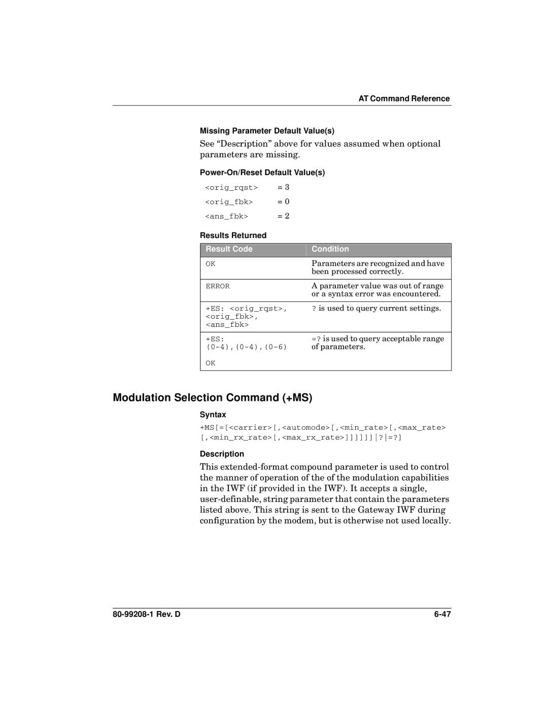 Qualcomm GSP-1620 specifications Modulation Selection Command +MS, AT Command Reference Missing Parameter Default Values 