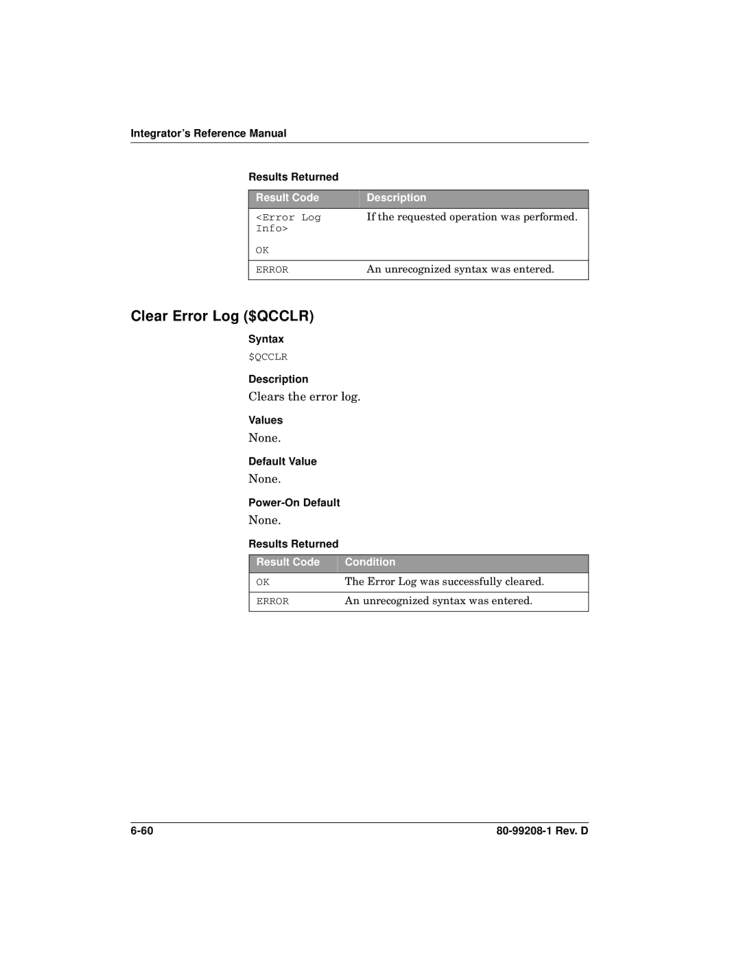 Qualcomm GSP-1620 specifications Clear Error Log $QCCLR, Clears the error log 