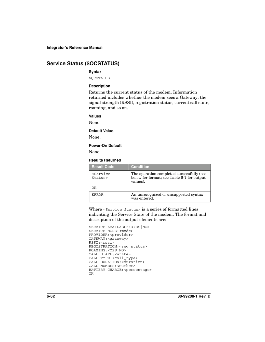 Qualcomm GSP-1620 specifications Service Status $QCSTATUS, Roamingyesno 