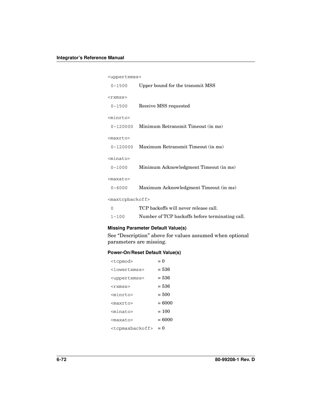 Qualcomm GSP-1620 specifications 1500Upper bound for the transmit MSS 