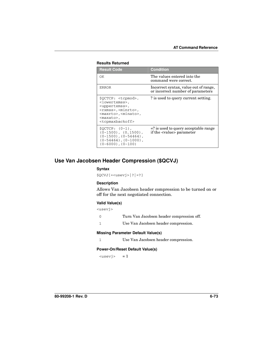 Qualcomm GSP-1620 specifications Use Van Jacobsen Header Compression $QCVJ, Results Returned 