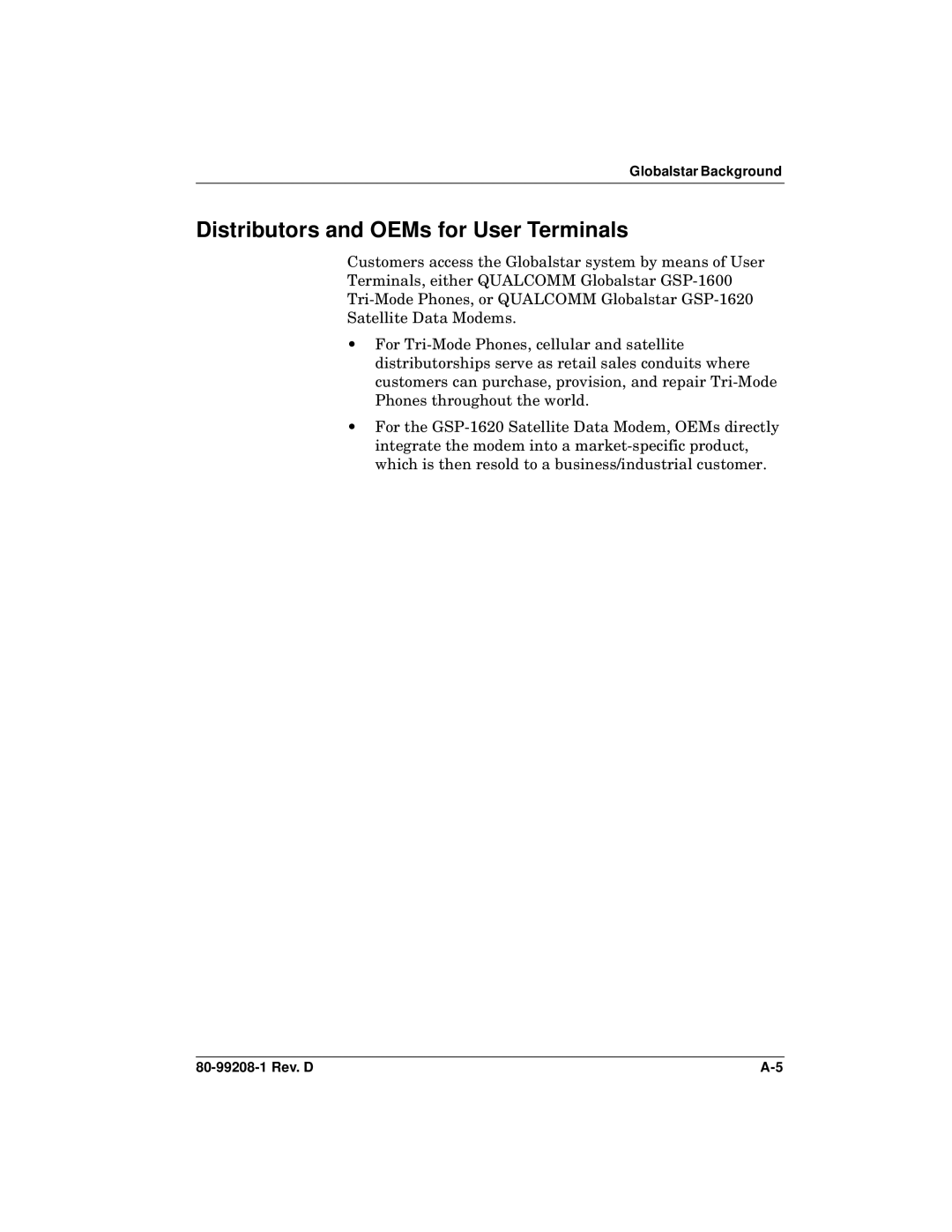 Qualcomm GSP-1620 specifications Distributors and OEMs for User Terminals 