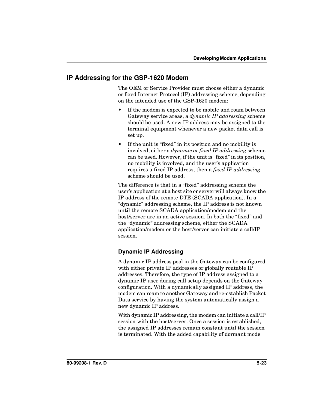 Qualcomm specifications IP Addressing for the GSP-1620 Modem, Dynamic IP Addressing 