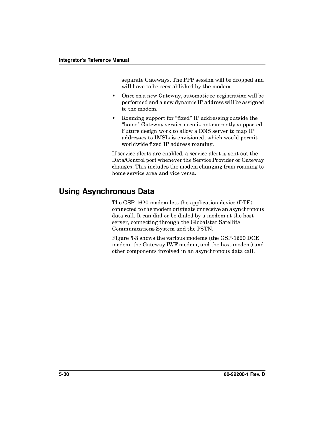 Qualcomm GSP-1620 specifications Using Asynchronous Data, Integrator’s Reference Manual 