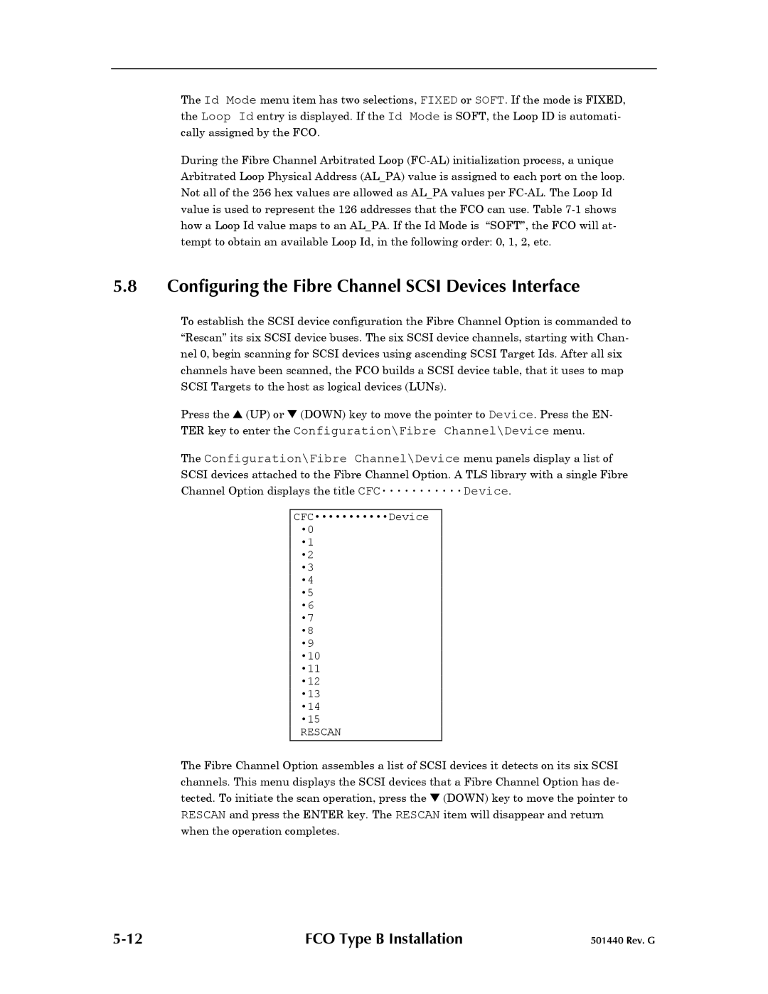 Qualstar 501440 Rev. G operation manual Configuring the Fibre Channel Scsi Devices Interface 