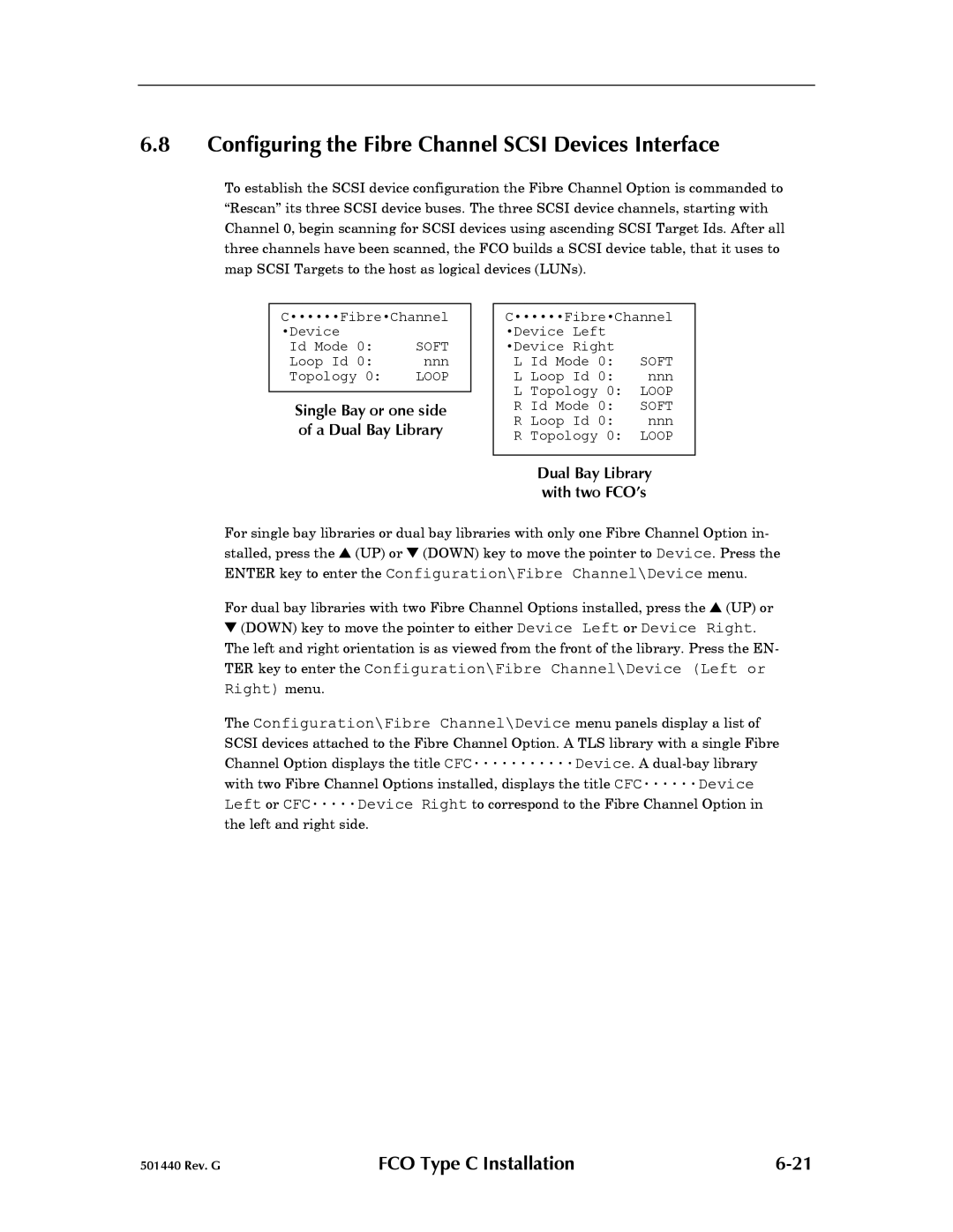 Qualstar 501440 Rev. G operation manual Configuring the Fibre Channel Scsi Devices Interface 