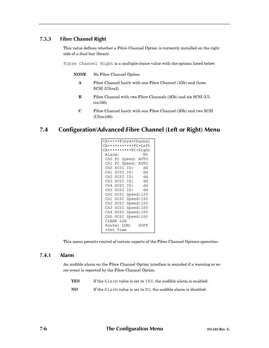 Qualstar 501440 Rev. G operation manual Configuration\Advanced\Fibre Channel Left or Right Menu, Fibre Channel Right, Alarm 