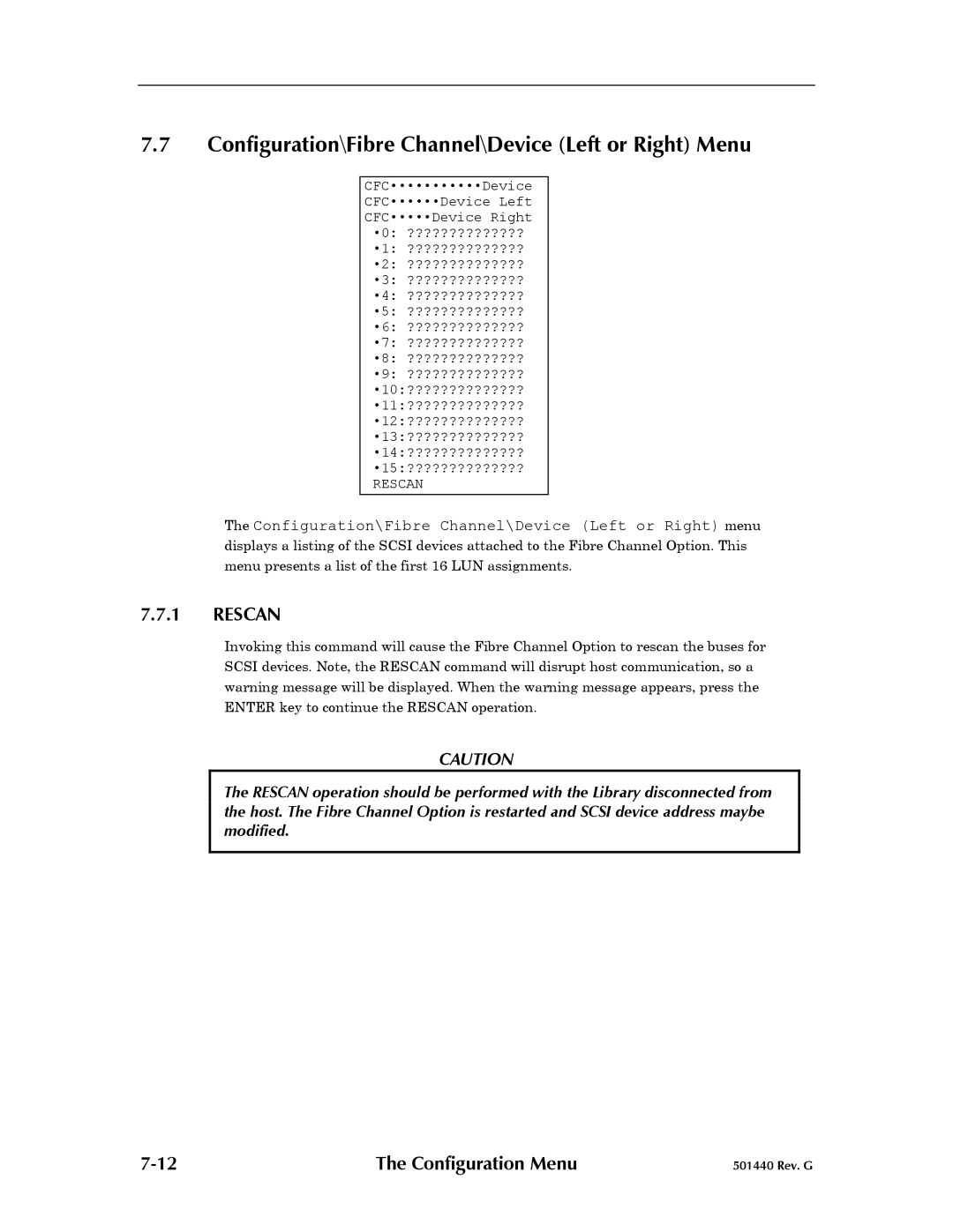 Qualstar 501440 Rev. G operation manual Configuration\Fibre Channel\Device Left or Right Menu, Rescan 