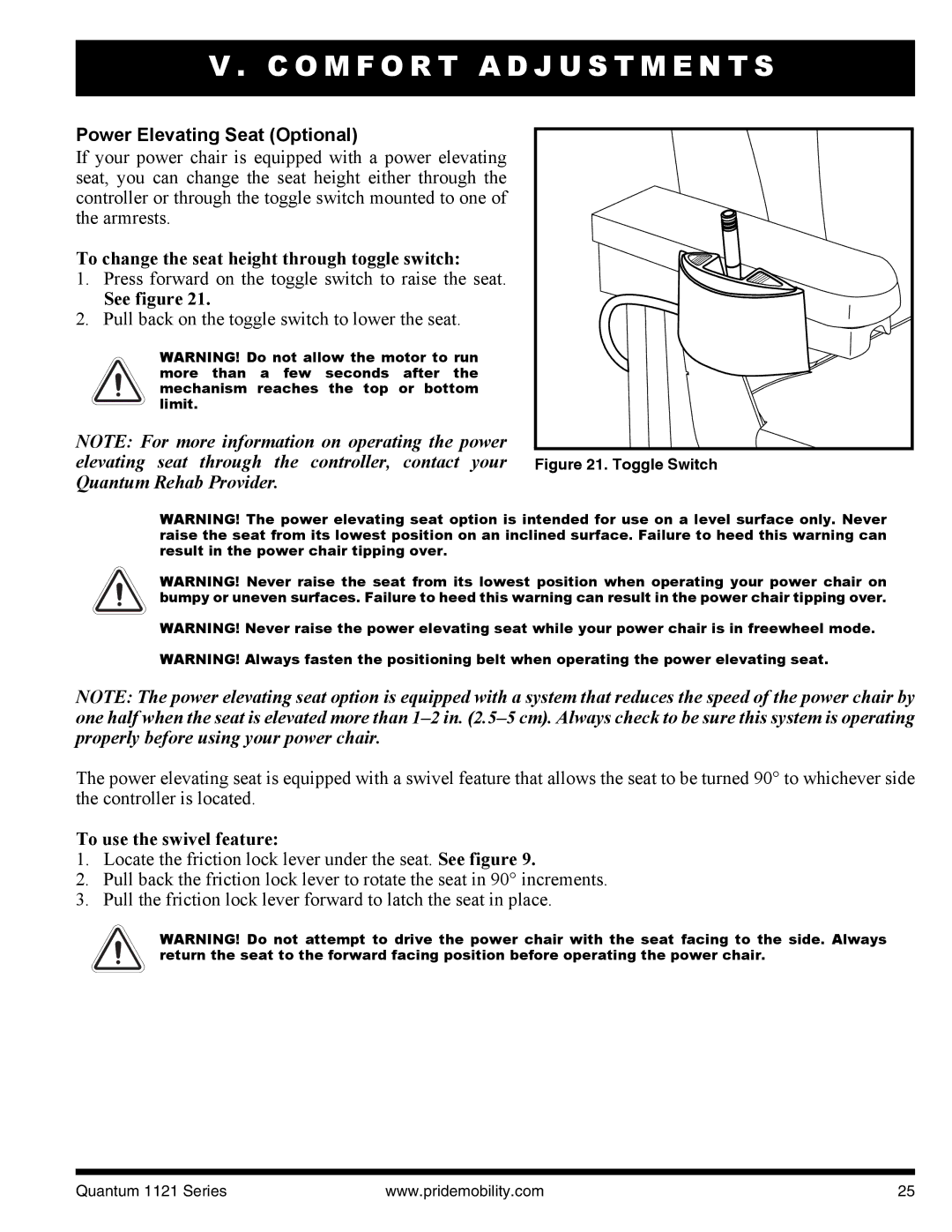 Quantum 1121 3SP Power Elevating Seat Optional, To change the seat height through toggle switch, To use the swivel feature 