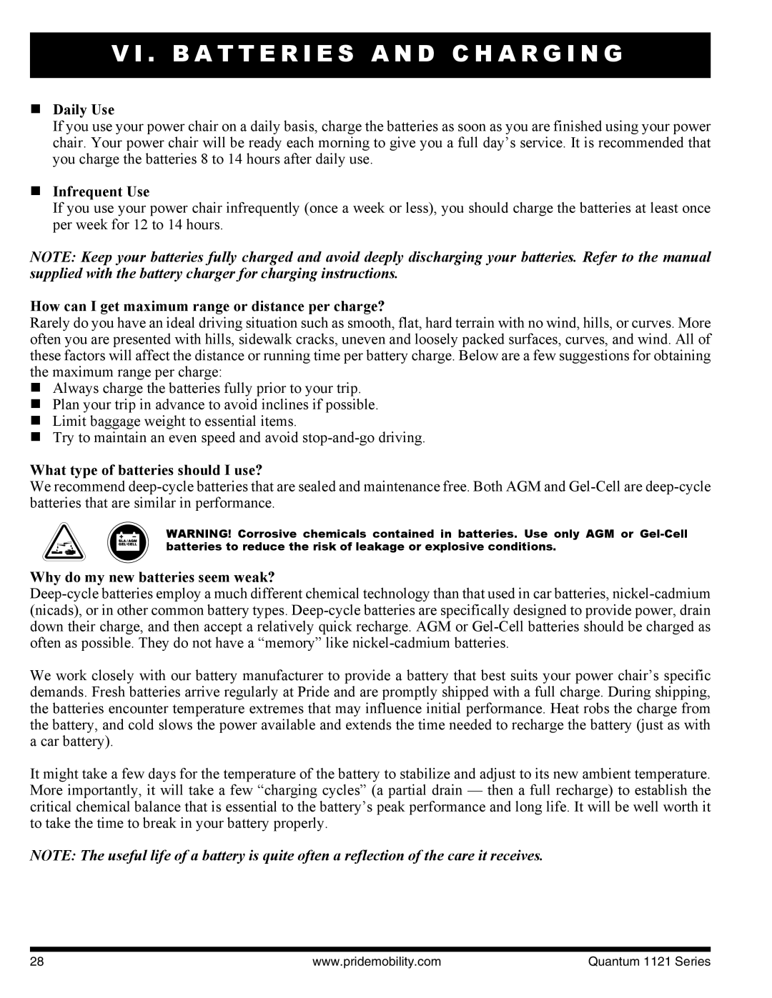 Quantum 1121 3MP, 1121 3SP manual „ Daily Use, „ Infrequent Use, How can I get maximum range or distance per charge? 