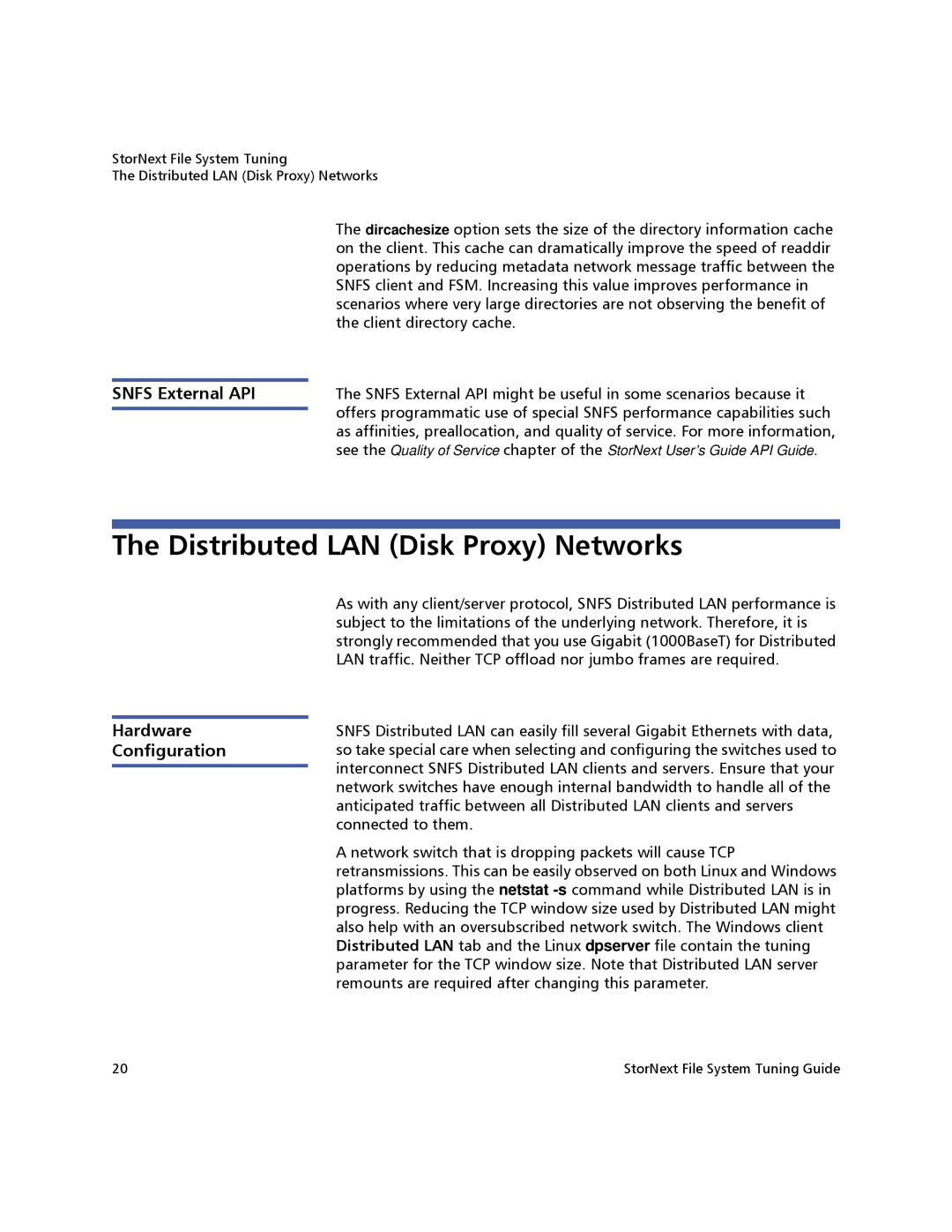 Quantum 3.1.4.1 manual Distributed LAN Disk Proxy Networks, Snfs External API, Hardware 