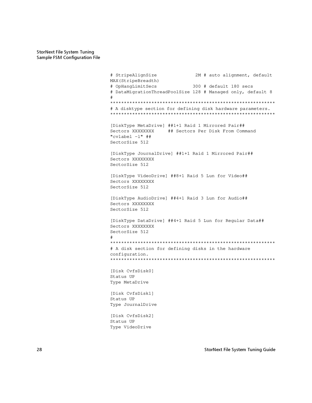 Quantum 3.1.4.1 manual StorNext File System Tuning Sample FSM Configuration File 