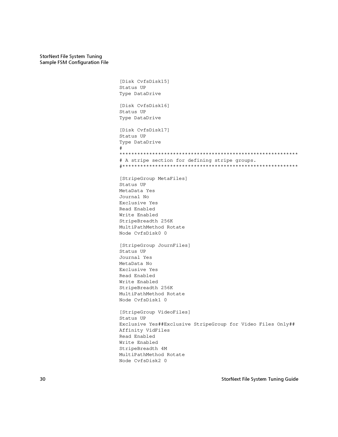 Quantum 3.1.4.1 manual StorNext File System Tuning Sample FSM Configuration File 