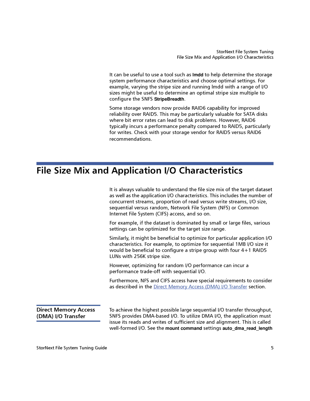 Quantum 3.1.4.1 manual File Size Mix and Application I/O Characteristics 