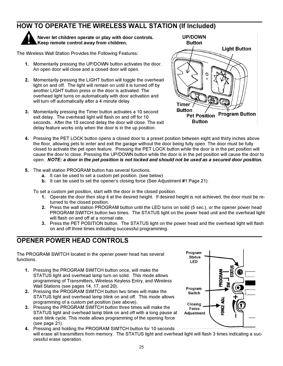 Quantum 3214, 3314, 3414, 3316 user manual HOW to Operate the Wireless Wall Station If Included, Opener Power Head Controls 