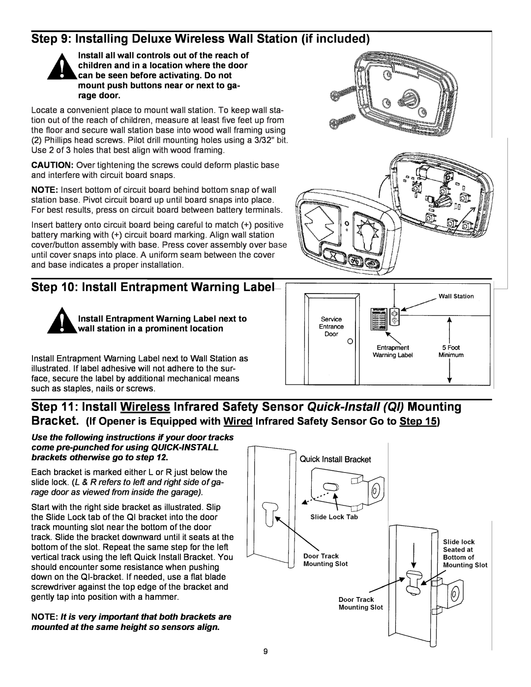 Quantum 3214, 3314, 3414, 3316 user manual Install Entrapment Warning Label 
