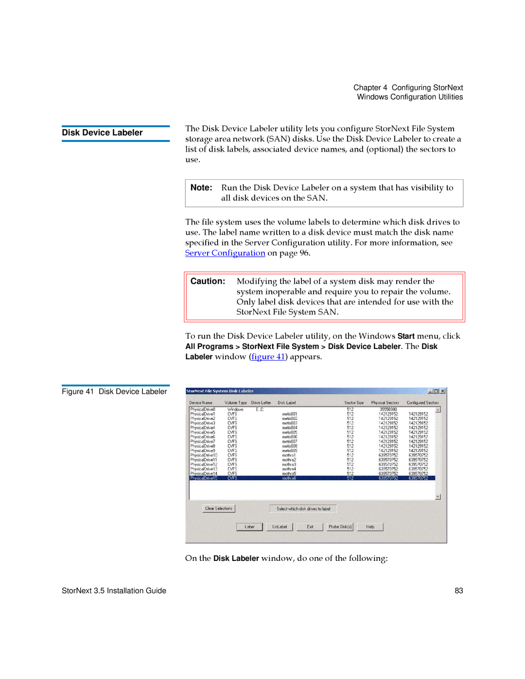 Quantum 3.5 manual Disk Device Labeler, On the Disk Labeler window, do one of the following 