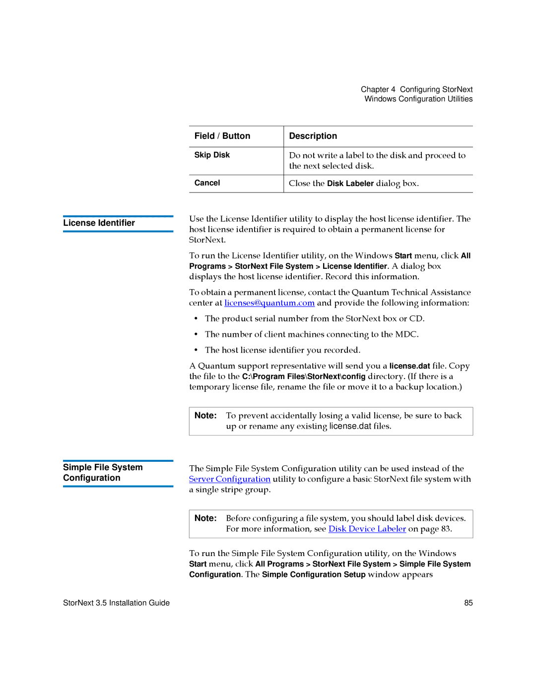 Quantum 3.5 manual License Identifier Simple File System Configuration, Do not write a label to the disk and proceed to 