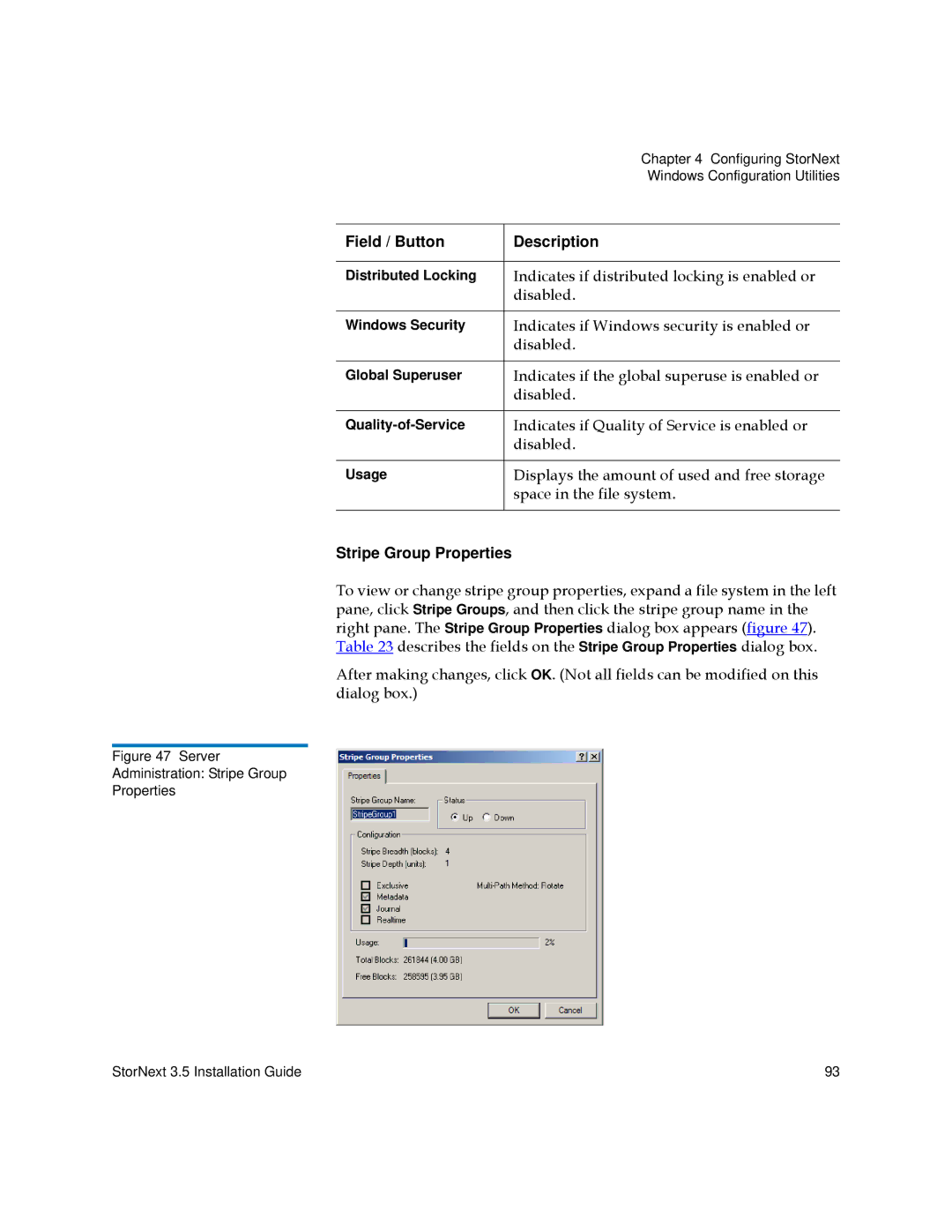 Quantum 3.5 manual Stripe Group Properties 